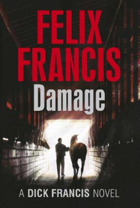 Damage by Felix Francis - 9780718178826