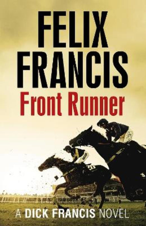 Front Runner by Felix Francis - 9780718178840