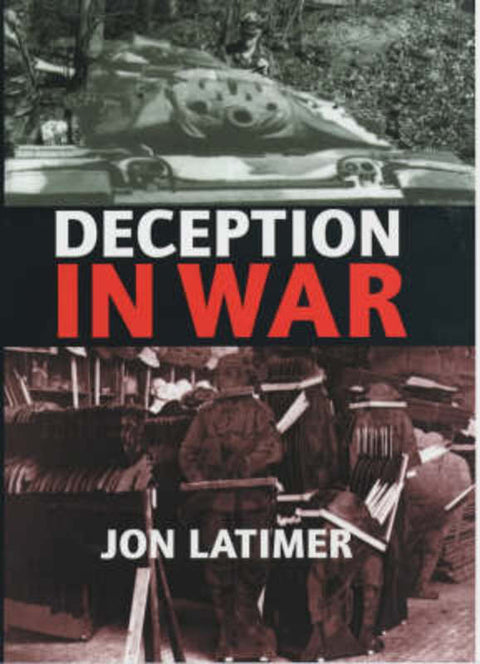 Deception in War by Jon Latimer - 9780719556050