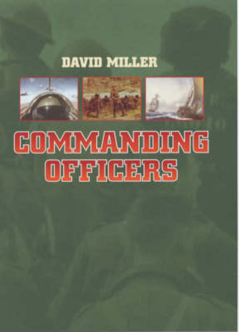 Commanding Officers by D.M.O. Miller - 9780719559891