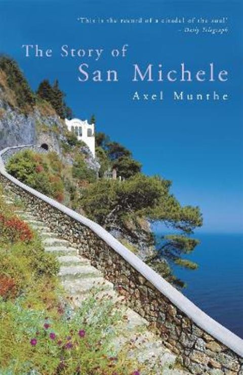 The Story of San Michele by Axel Munthe - 9780719566998