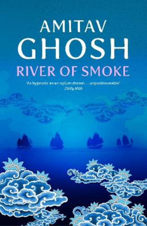 River of Smoke by Amitav Ghosh - 9780719568893