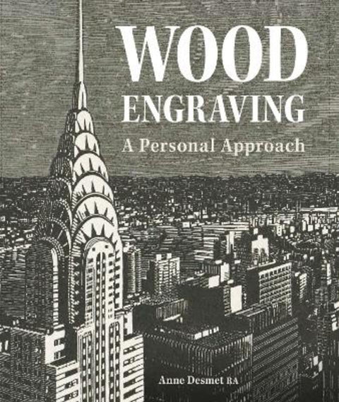 Wood Engraving by Anne Desmet - 9780719845871