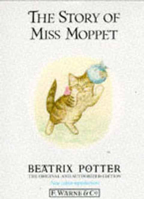 The Story of Miss Moppet by Beatrix Potter - 9780723234807