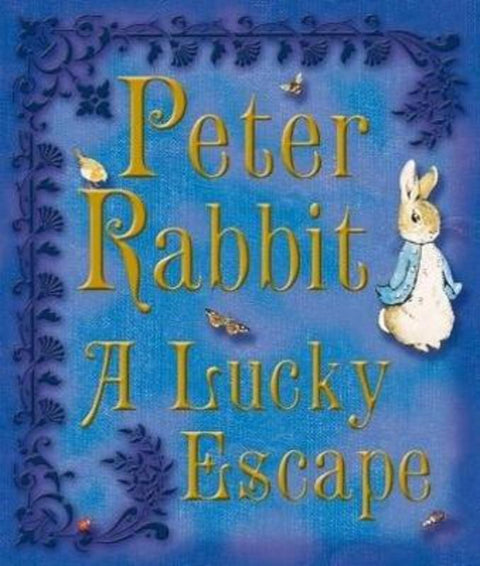 Peter Rabbit A Lucky Escape by Beatrix Potter - 9780723259275