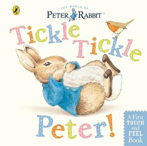 Peter Rabbit: Tickle Tickle Peter! by Beatrix Potter - 9780723267201