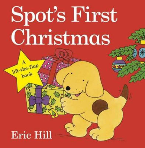 Spot's First Christmas by Eric Hill - 9780723271512