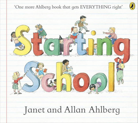 Starting School by Allan Ahlberg - 9780723273462