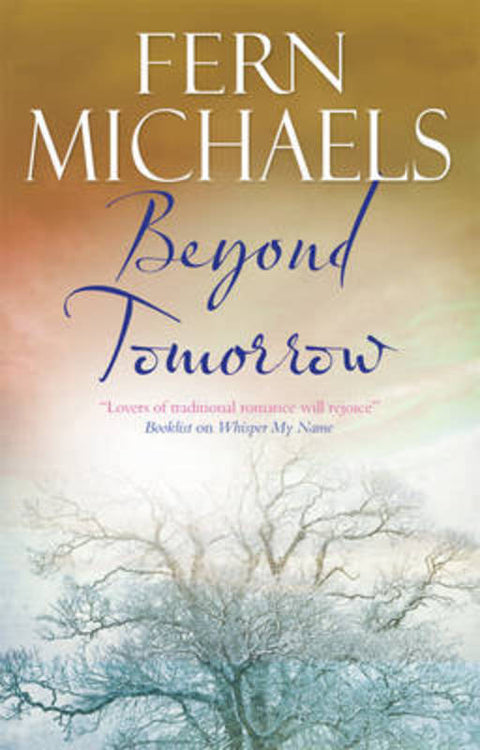 Beyond Tomorrow by Fern Michaels - 9780727881670