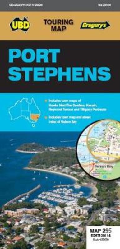 Port Stephens Map 295 14th ed by UBD Gregory's - 9780731931910
