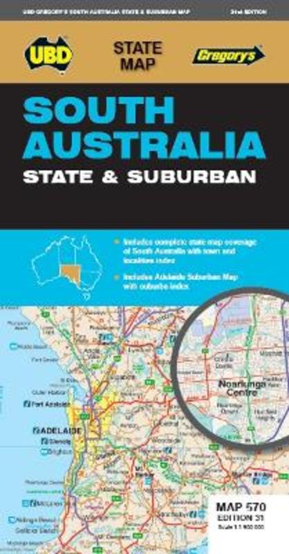 South Australia State & Suburban Map 570 31st ed by UBD Gregory's - 9780731933211