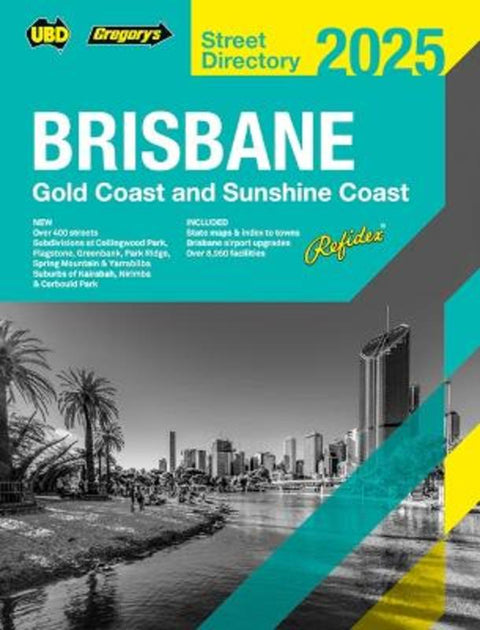 Brisbane Refidex Street Directory 2025 69th by UBD Gregory's - 9780731933389