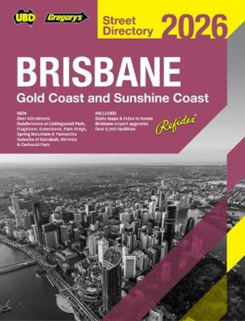Brisbane refidex Street Directory 2026 70th edition by UBD Gregory's - 9780731933631