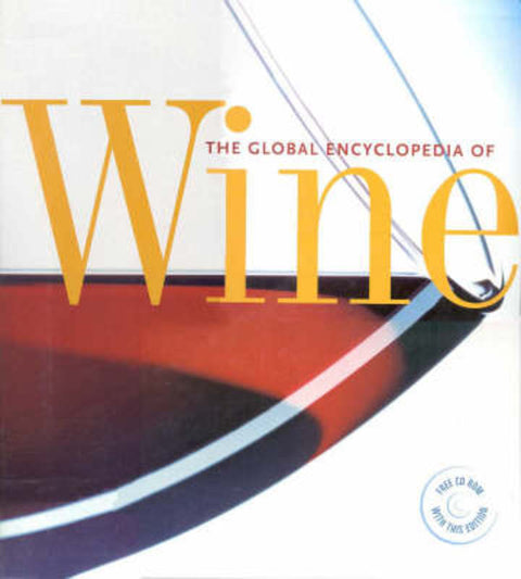 The Global Encyclopedia of Wine by Peter Forrestal - 9780732268732