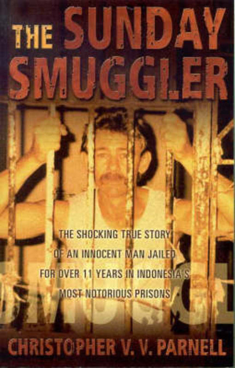 The Sunday Smuggler by Christopher Parnell - 9780732271763