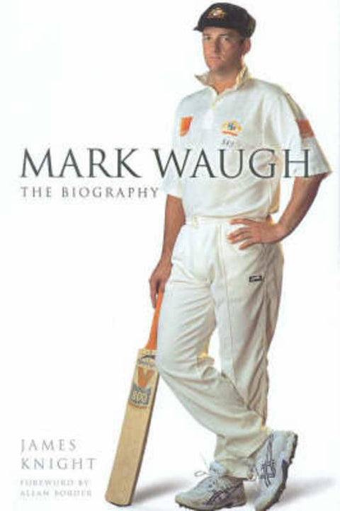 Mark Waugh by James Knight - 9780732274924
