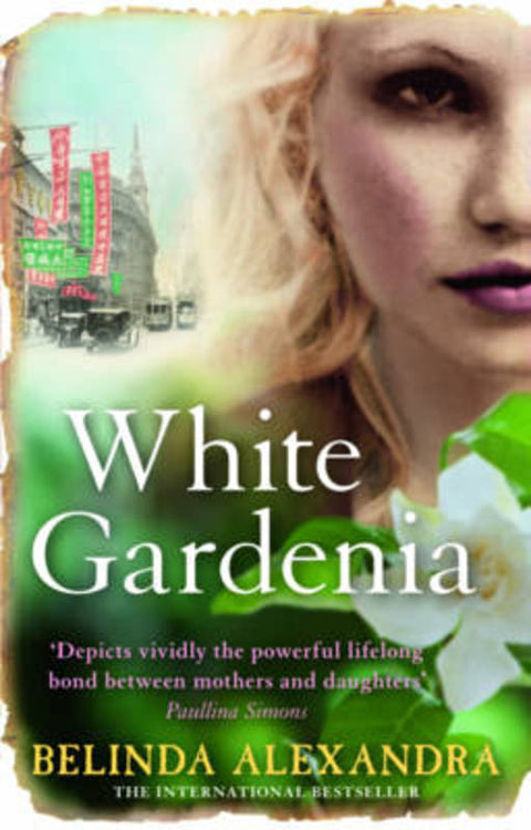 White Gardenia by Belinda Alexandra - 9780732280758