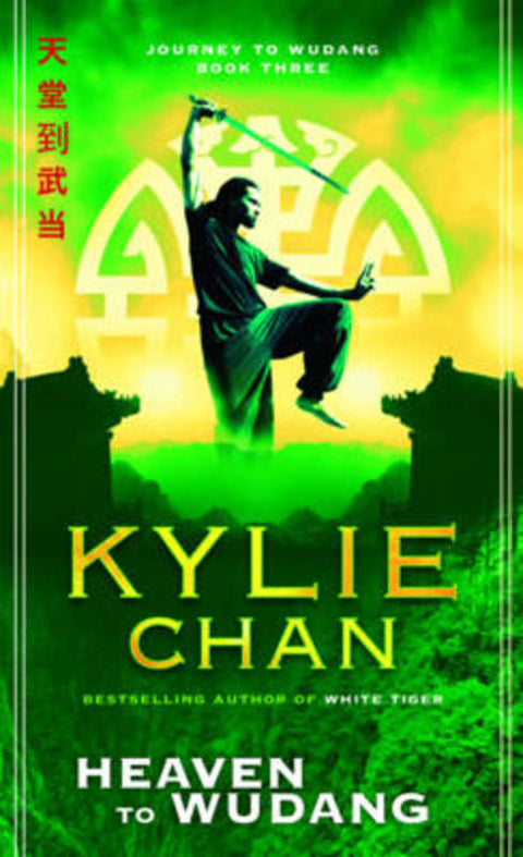 Heaven to Wudang by Kylie Chan - 9780732286880