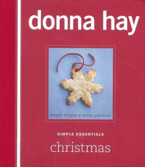 Simple Essentials Christmas by Donna Hay - 9780732287184