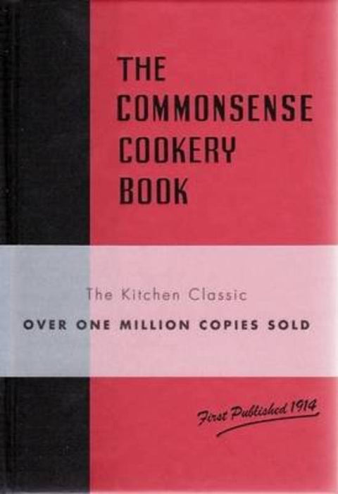 The Commonsense Cookery Book by Cookery Teachers Association - 9780732287993