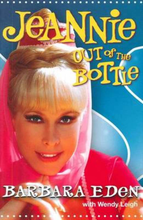 Jeannie out of the Bottle by Barbara Eden - 9780732293253