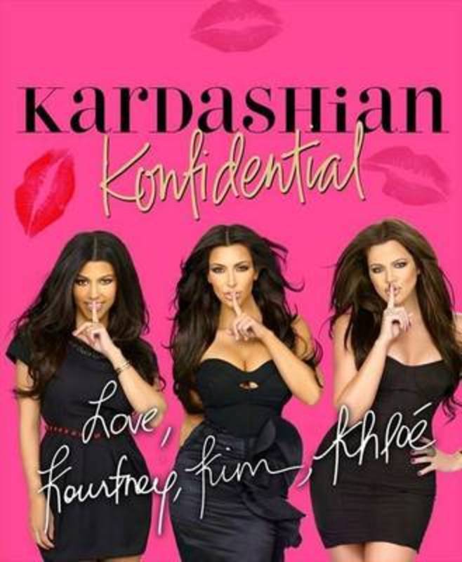 Kardashian Konfidential by Kardashian Sisters - 9780732293383
