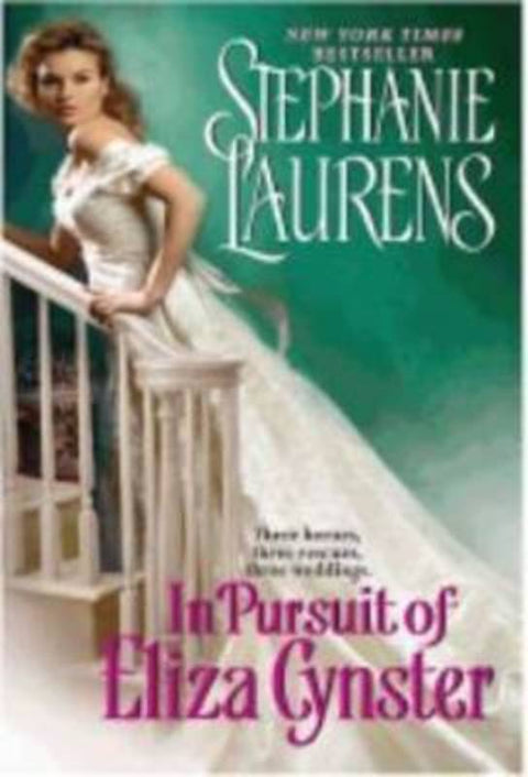 In Pursuit of Eliza Cynster by Stephanie Laurens - 9780732293932