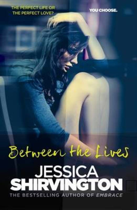 Between the Lives by Jessica Shirvington - 9780732296261