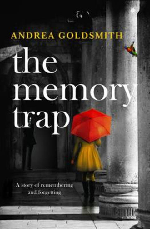 The Memory Trap by Andrea Goldsmith - 9780732296728