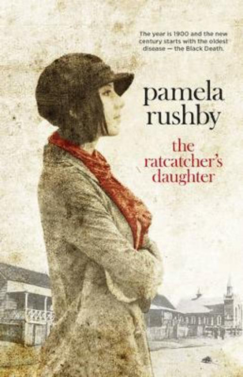 The Ratcatcher's Daughter by Pamela Rushby - 9780732297138