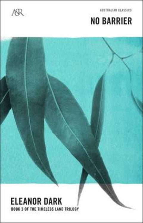 No Barrier by Eleanor Dark - 9780732297541