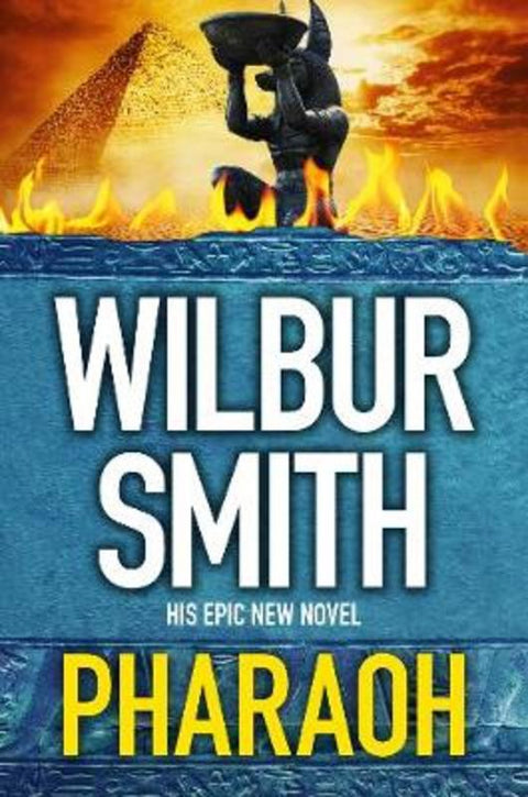 Pharaoh by Wilbur Smith - 9780732298296