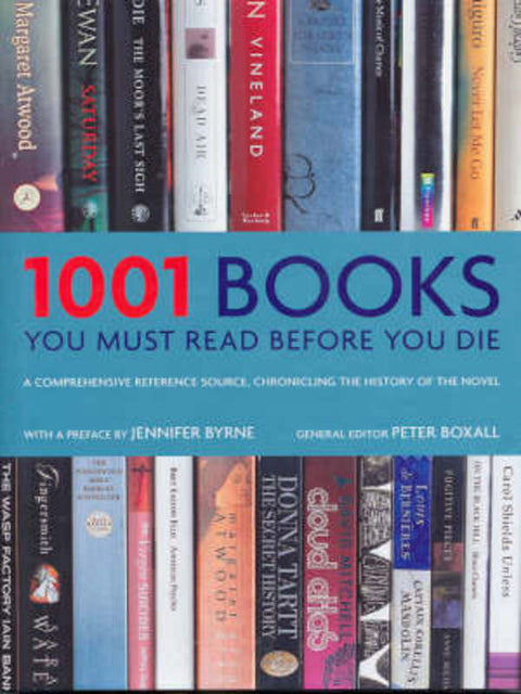 1001 Books You Must Read Before You Die by Peter Boxall - 9780733316548