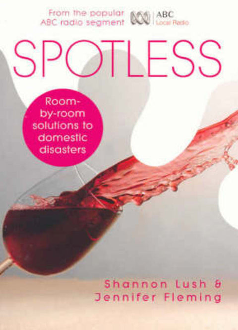 Spotless by Shannon Lush - 9780733317125