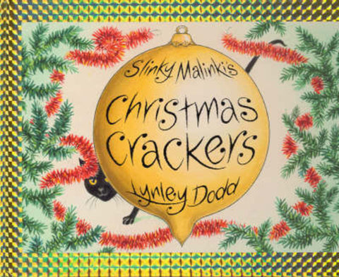 Slinky Malinki's Christmas Crackers by Lynley Dodd - 9780733318870