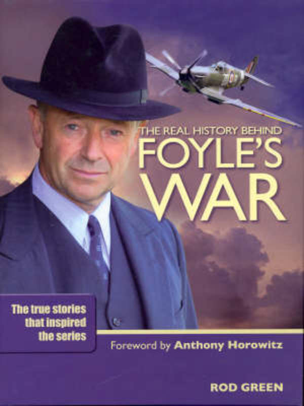 Foyle's War by Rod Green - 9780733319099