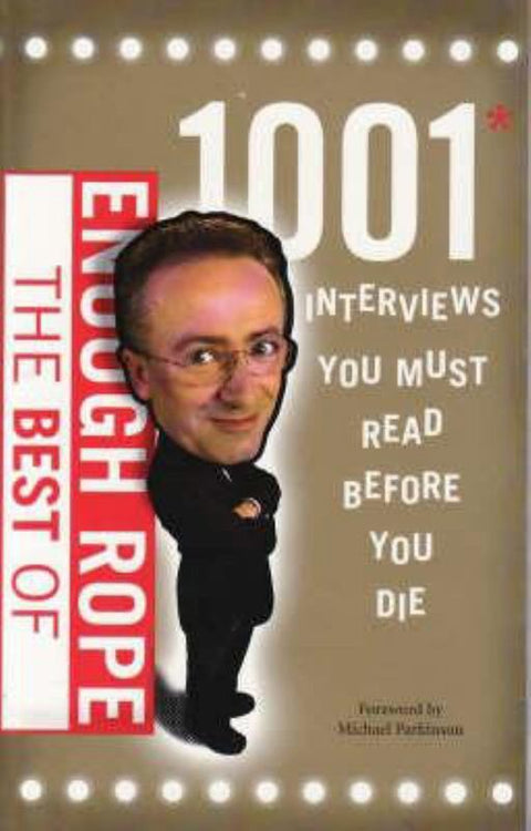 Best of Enough Rope by Andrew Denton - 9780733322419