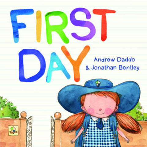 First Day by Andrew Daddo - 9780733331206