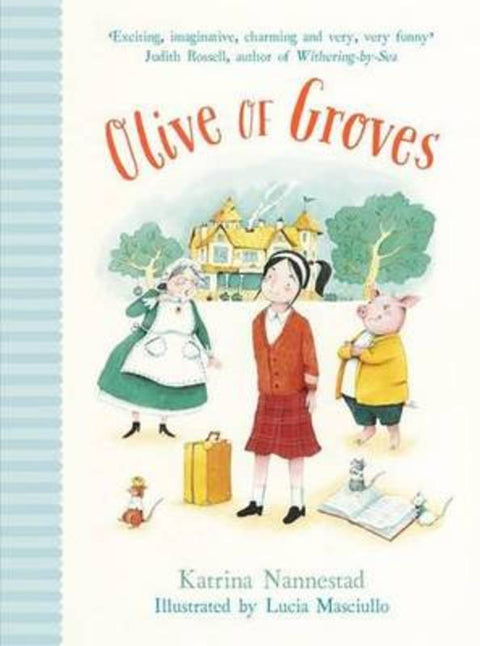 Olive of Groves by Katrina Nannestad - 9780733333682