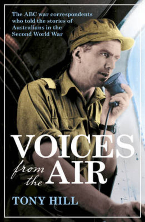 Voices From the Air by Tony Hill - 9780733335020