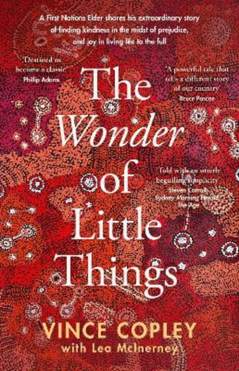The Wonder of Little Things by Vince Copley - 9780733342455