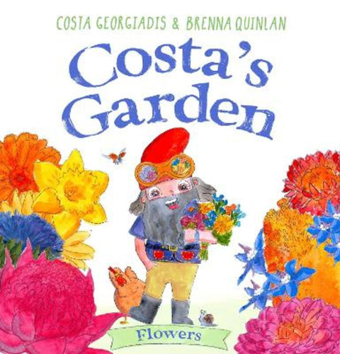Costa's Garden: Flowers by Costa Georgiadis - 9780733343360
