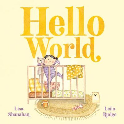Hello World Board Book by Lisa Shanahan - 9780733344060