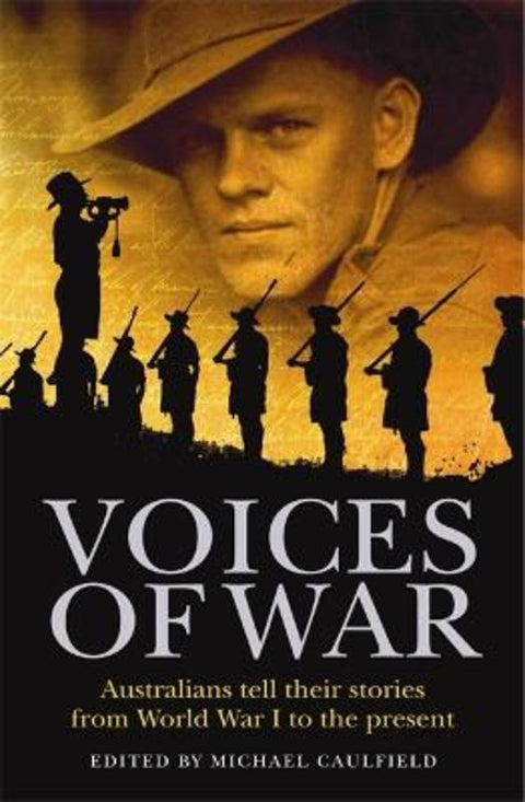 Voices Of War by Michael Caulfield - 9780733622373