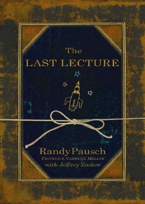 The Last Lecture by Randy Pausch - 9780733624261
