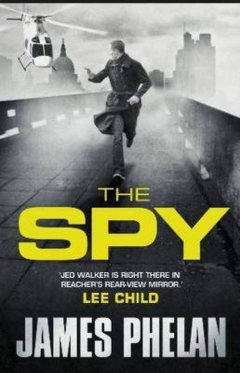 The Spy by James Phelan - 9780733624421
