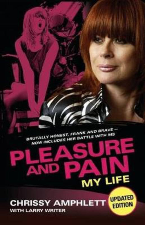 Pleasure and Pain by Chrissy Amphlett - 9780733624742
