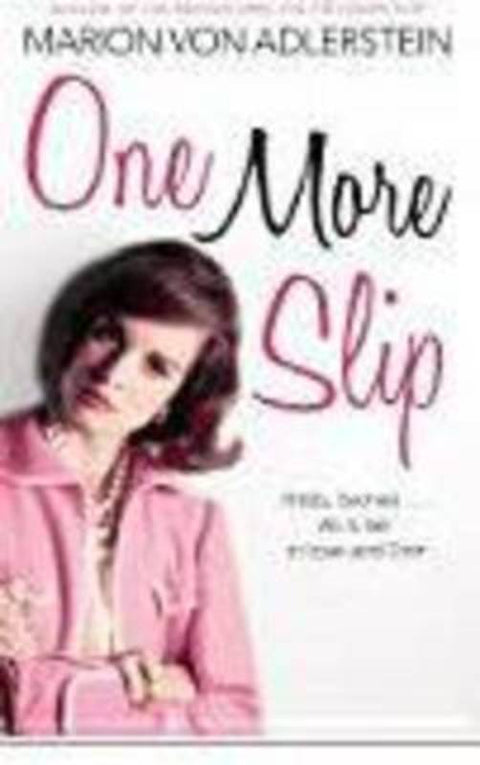 One More Slip by Marion Von Adlerstein - 9780733631788