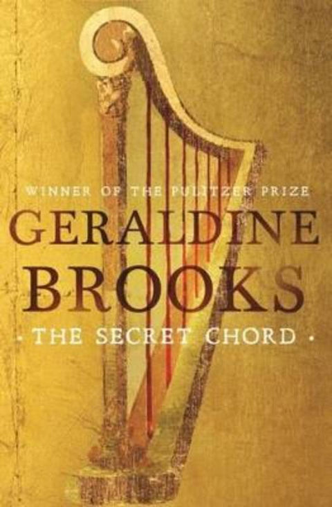 The Secret Chord by Geraldine Brooks - 9780733632174