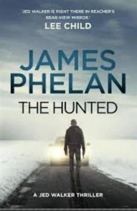 The Hunted by James Phelan - 9780733632334